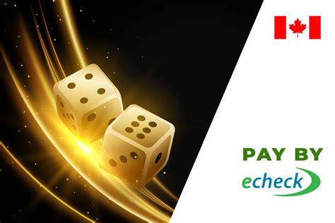 online casino canada echeck.